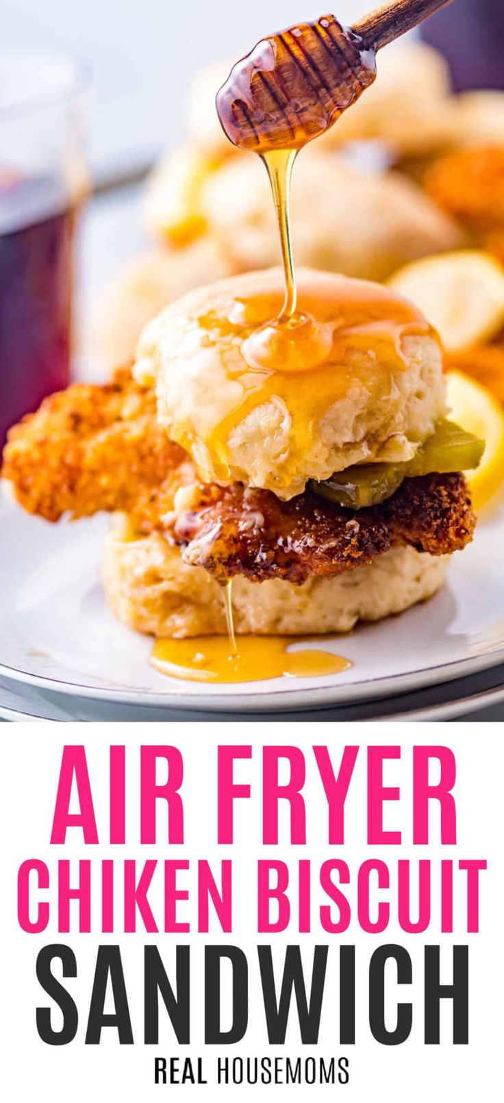 the cover of an air fryer chicken biscuit sandwich with honey syrup being drizzled over it