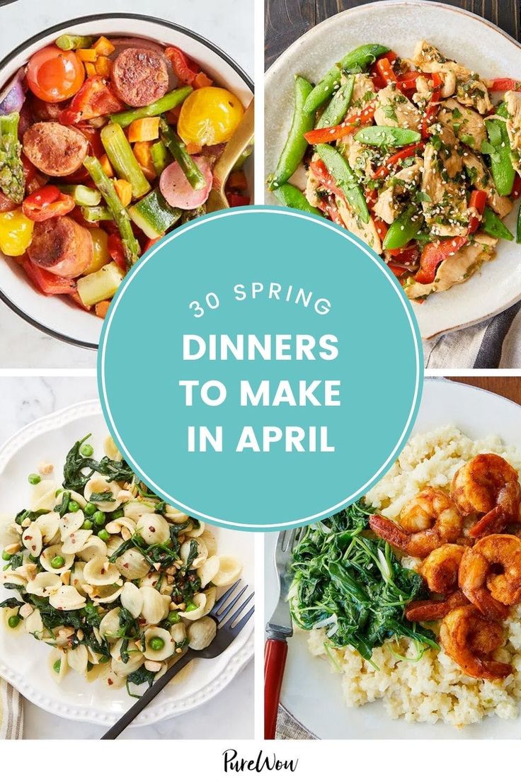 dinner plates with different types of food and the words, 30 spring dinners to make in april