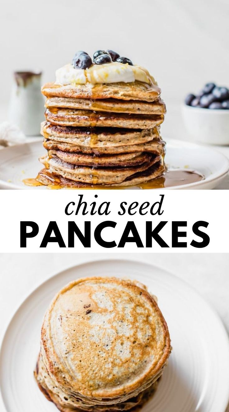 pancakes with blueberries on top and the words, chia seed pancakes above them