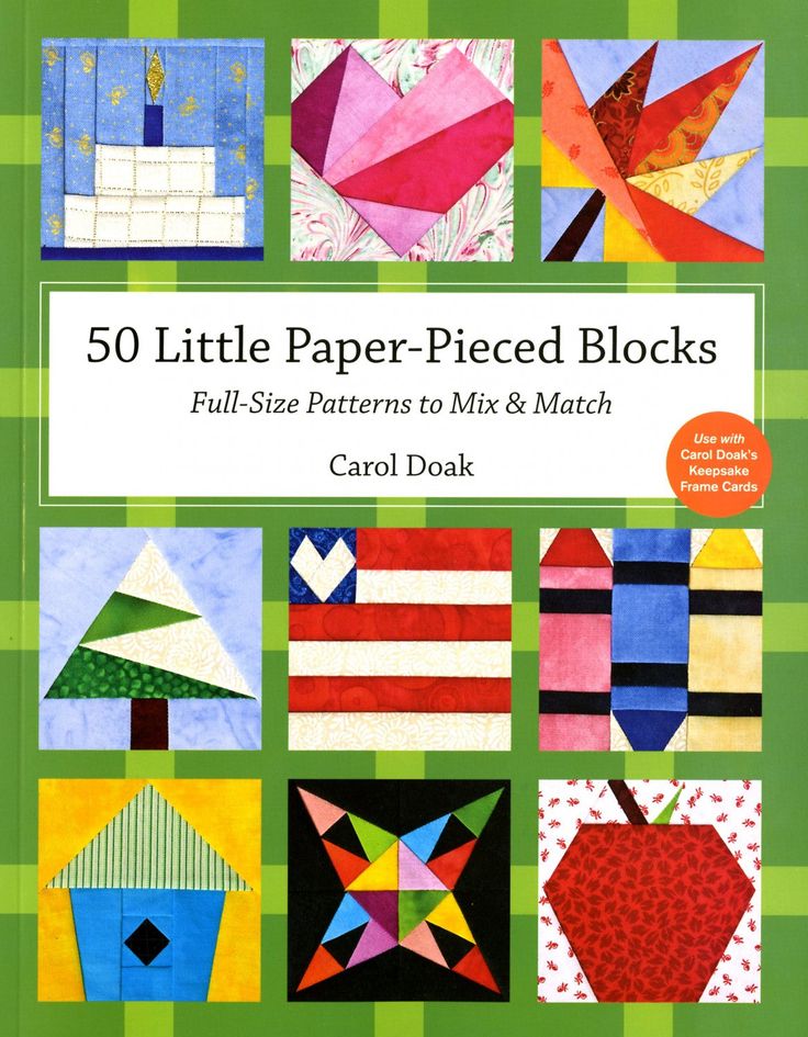 50 little paper - pieced blocks full size patterns to mix and match by carol doak