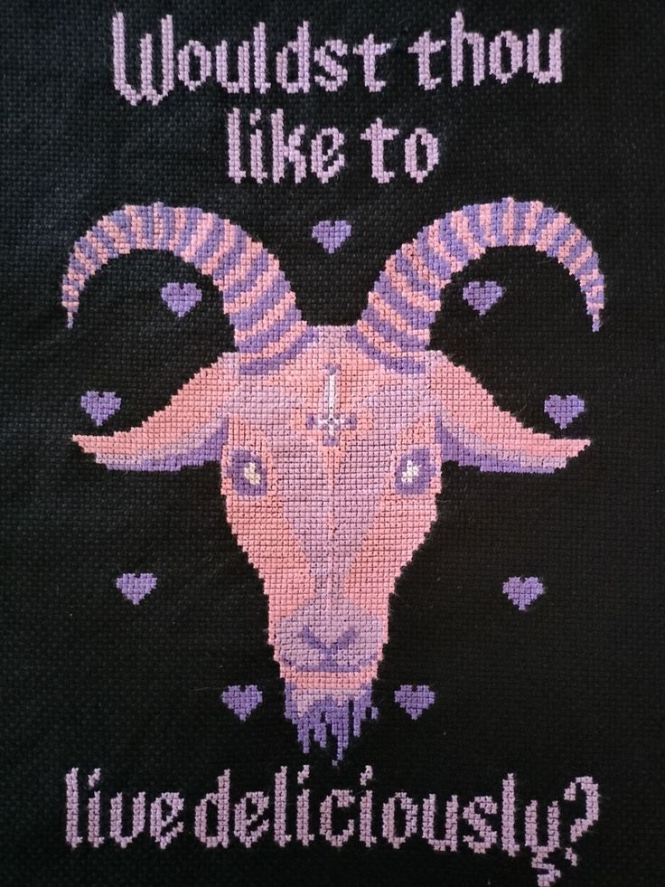 Cross stitch of a goat head in pink and purple with the quote Wouldst thou like to live deliciously? Satanic Embroidery, Live Deliciously, Black Phillip, Tumblr Stories, Cool Tumblr, Head Off, Letter I, Cross Stitching, Loom Knitting