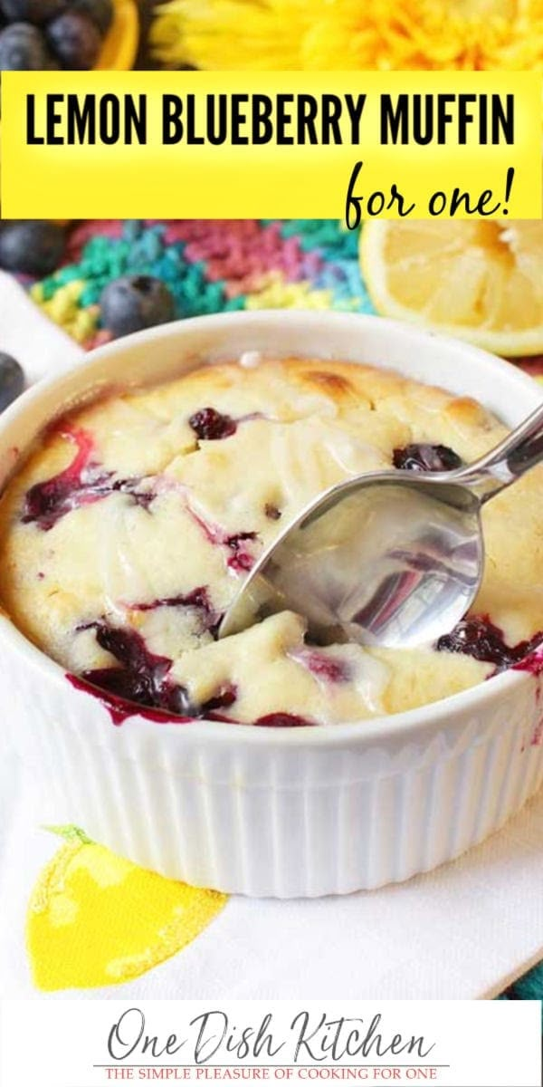 a lemon blueberry muffin in a white dish with a spoon on it and the title overlay reads, lemon blueberry muffin for one