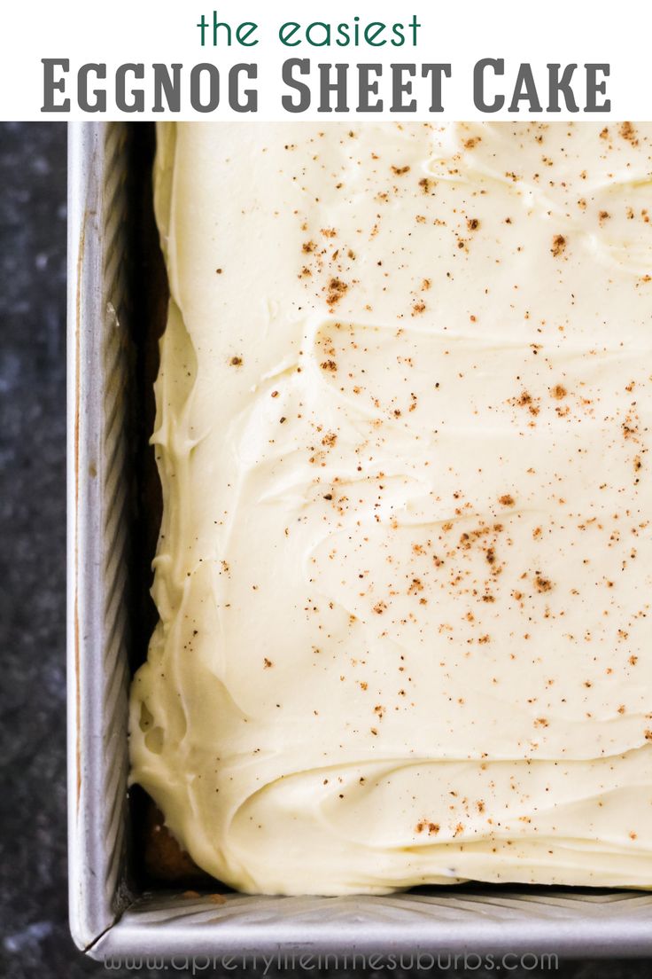 an eggnog sheet cake in a pan with the text overlay above it