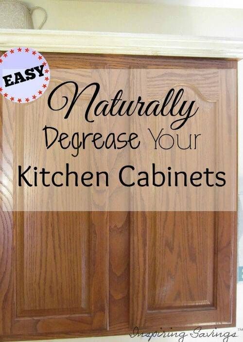 a kitchen cabinet door with the words naturally degrease your kitchen cabinets on it