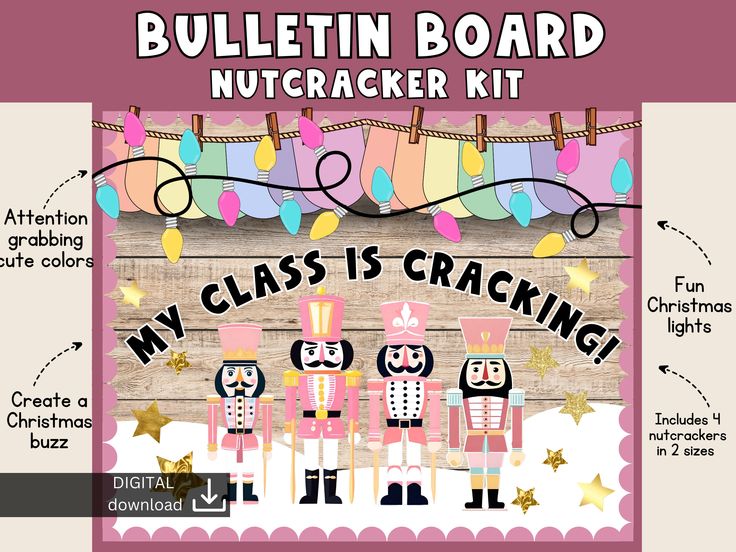 the bulletin board for nutcrackers is shown