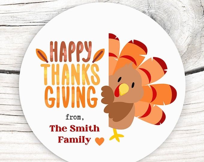 a sticker that says happy thanksgiving giving from the smith family