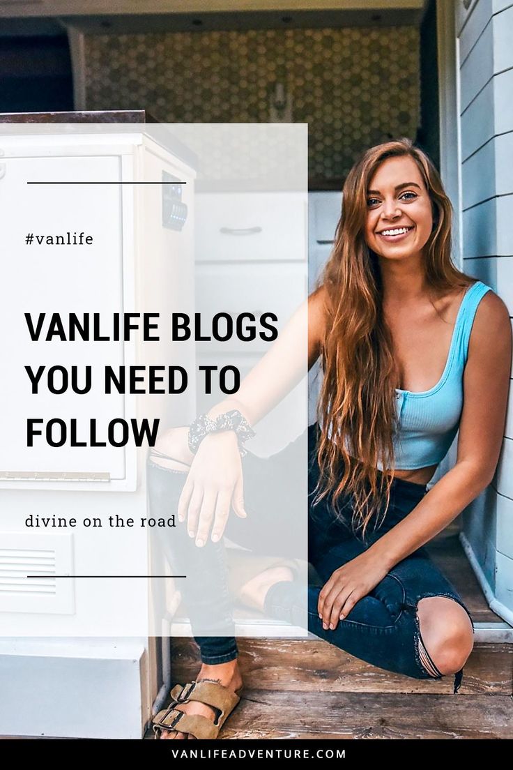 a woman sitting in front of an open refrigerator with the words vanlife blogs you need to follow