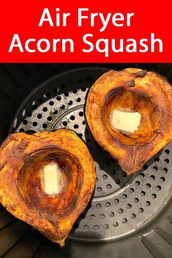 two pieces of bread sitting on top of an air fryer with the words, air fryer acorn squash