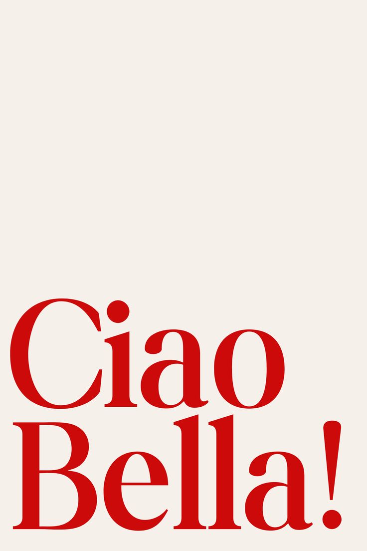 ciao bella wall poster Ciao Wallpaper, Aesthetic Wall Posters, Coffee Table Photo Book, Cherry Logo, Conceptual Framework, Cute Shirt Designs, Ciao Bella, Learning Italian, Aesthetic Wall