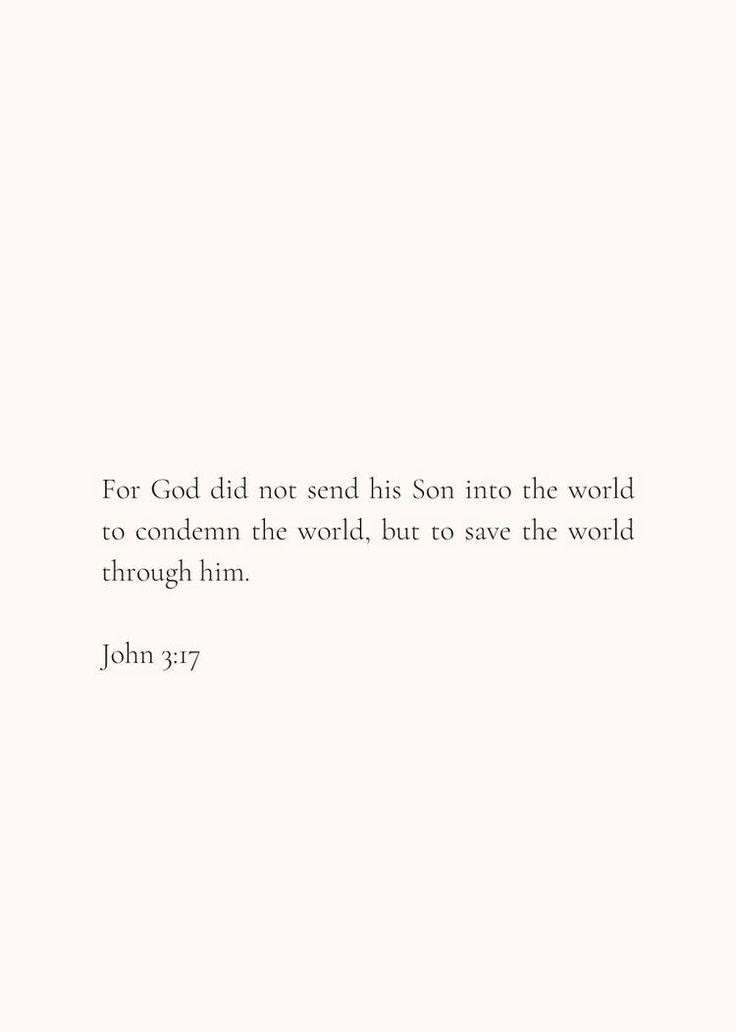 a white background with a quote from john 3 17