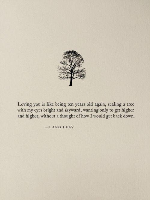 a black and white photo with a quote from lang lea on the side of a tree