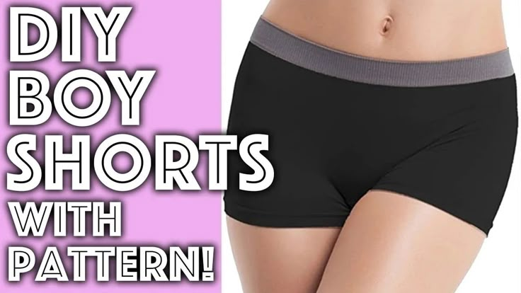 a woman's panties with the words diy boy shorts with pattern