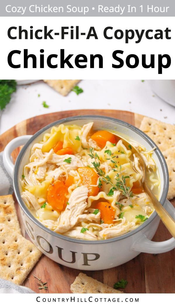 chicken fil - a copycatch soup in a bowl with crackers on the side