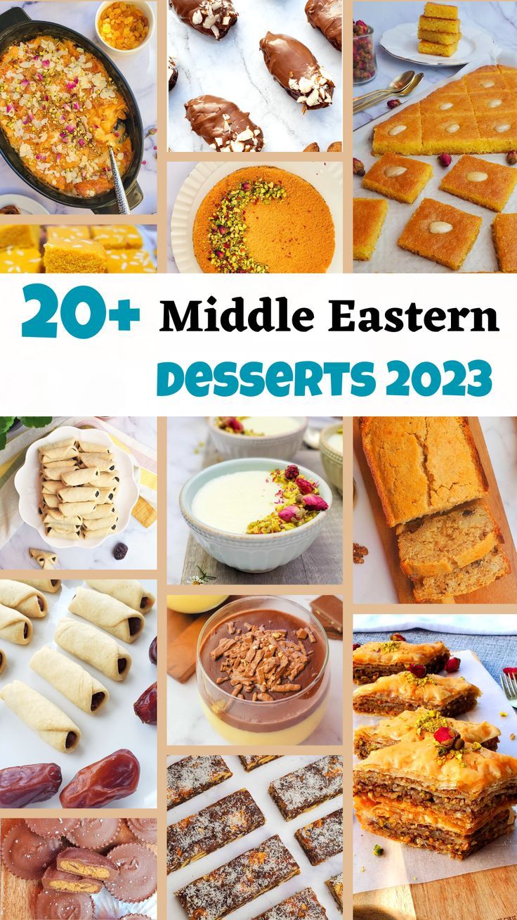 a collage of different desserts and pastries on a table with text overlay that reads, middle eastern deserts 2013