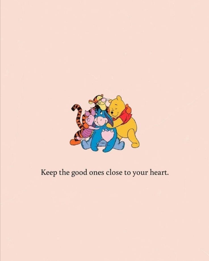 winnie the pooh and friends hugging on top of each other with text that reads, keep