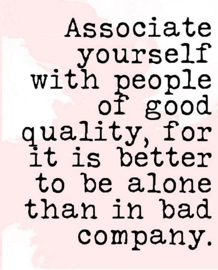 The Company You Keep, Better Alone, Meaningful Quotes, Good Things, Quotes, Quick Saves