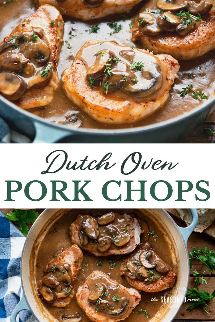 dutch oven pork chops with mushrooms and gravy