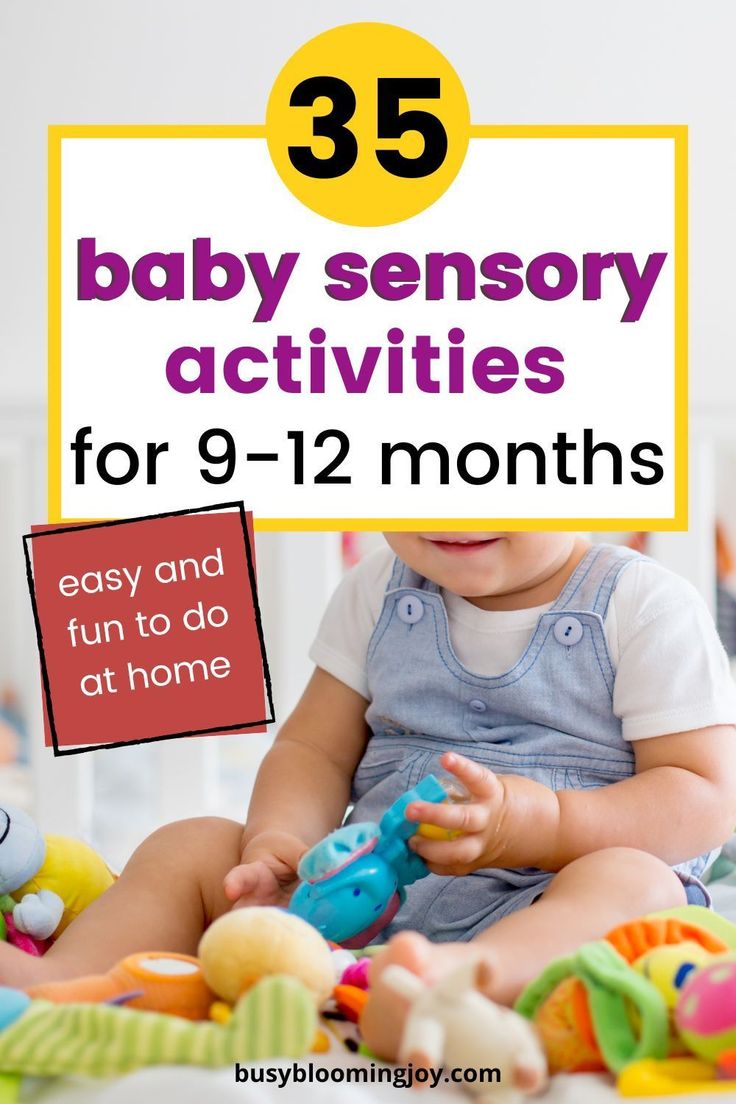 a baby sitting on the floor with toys in front of him and text that reads 35 baby sensory activities for 9 - 12 months