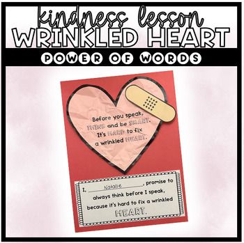 a heart shaped card with a bandage on it that says, kindness doesn't wrinkled heart power of words