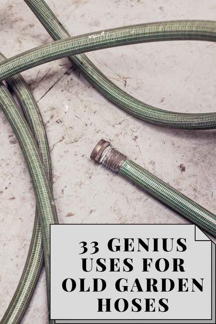 three garden hoses with the words 3 genius uses for old garden hoses