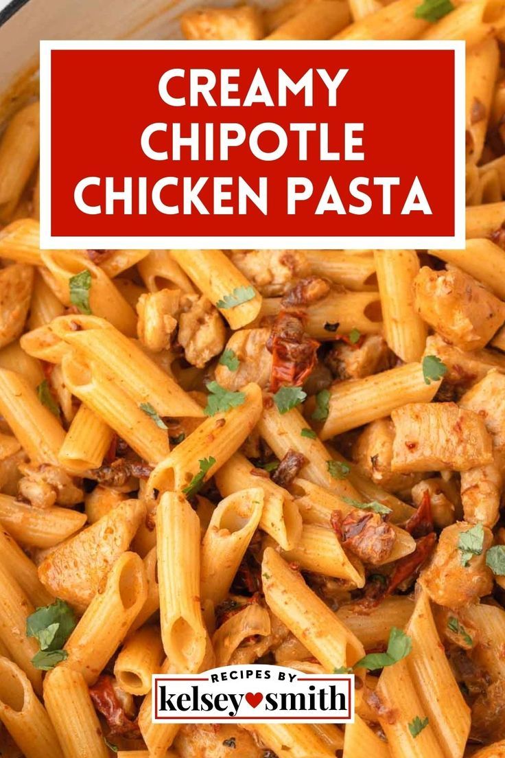 Spicy chipotle chicken pasta in a creamy sauce garnished with fresh parsley in a large skillet. Chicken Chipotle Pasta, Creamy Chipotle Chicken, Spicy Chipotle Chicken, Spicy Chicken Chipotle Pasta, Chipotle Chicken Pasta, Spicy Chicken Pasta, Chipotle Pasta, Creamy Chipotle Sauce, Creamy Pasta Recipes