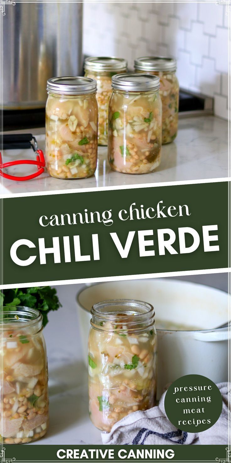 canning chicken chili verde in mason jars with text overlay that reads canning chicken chili verde