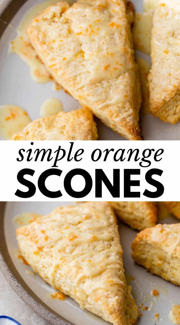 orange scones on a plate with text overlay that reads simple orange scones