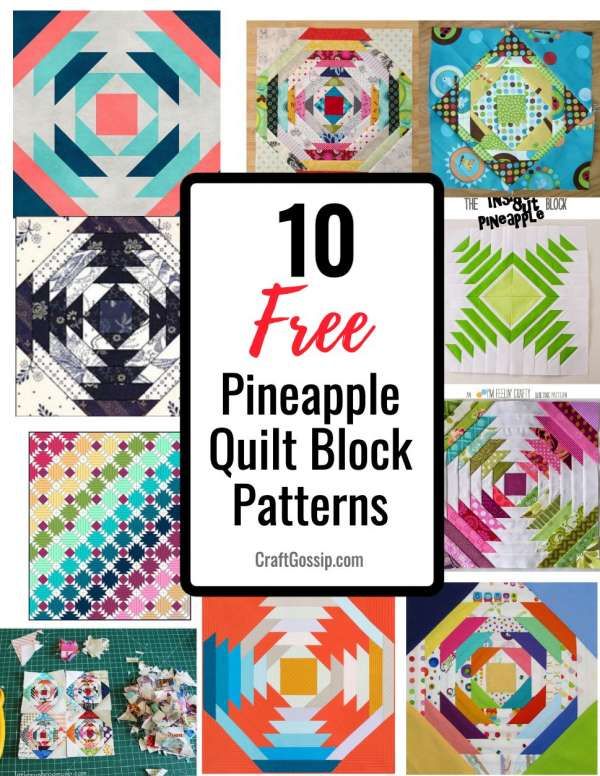 10 free pineapple quilt block patterns with the title overlay that reads, ` `