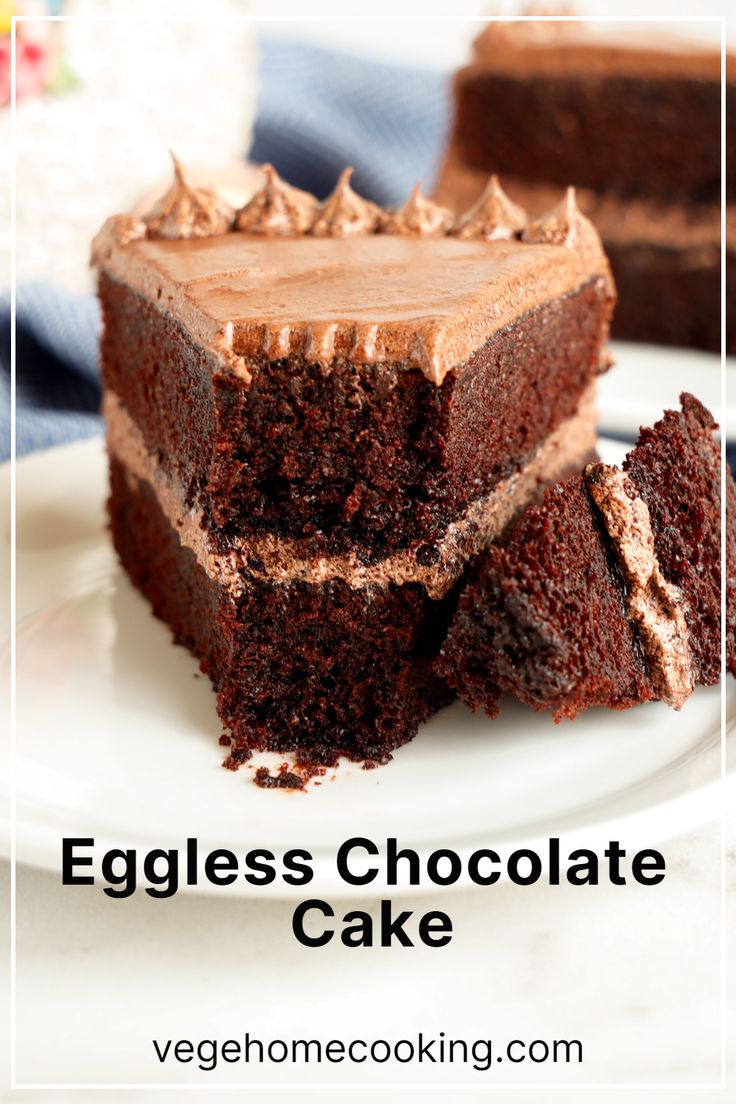 an eggless chocolate cake on a plate with the words eggless chocolate cake