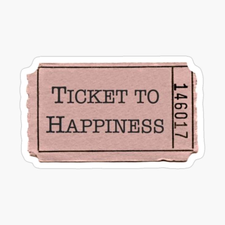 a pink ticket to happiness sticker on a white background