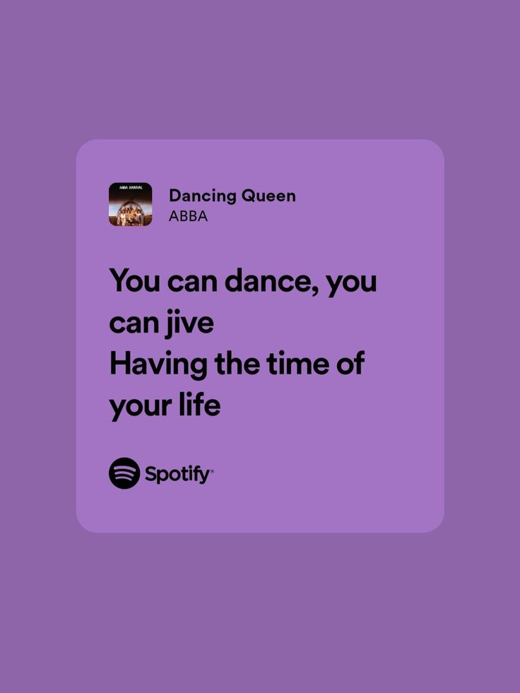 a purple square with the words you can dance, you can live having the time of your life