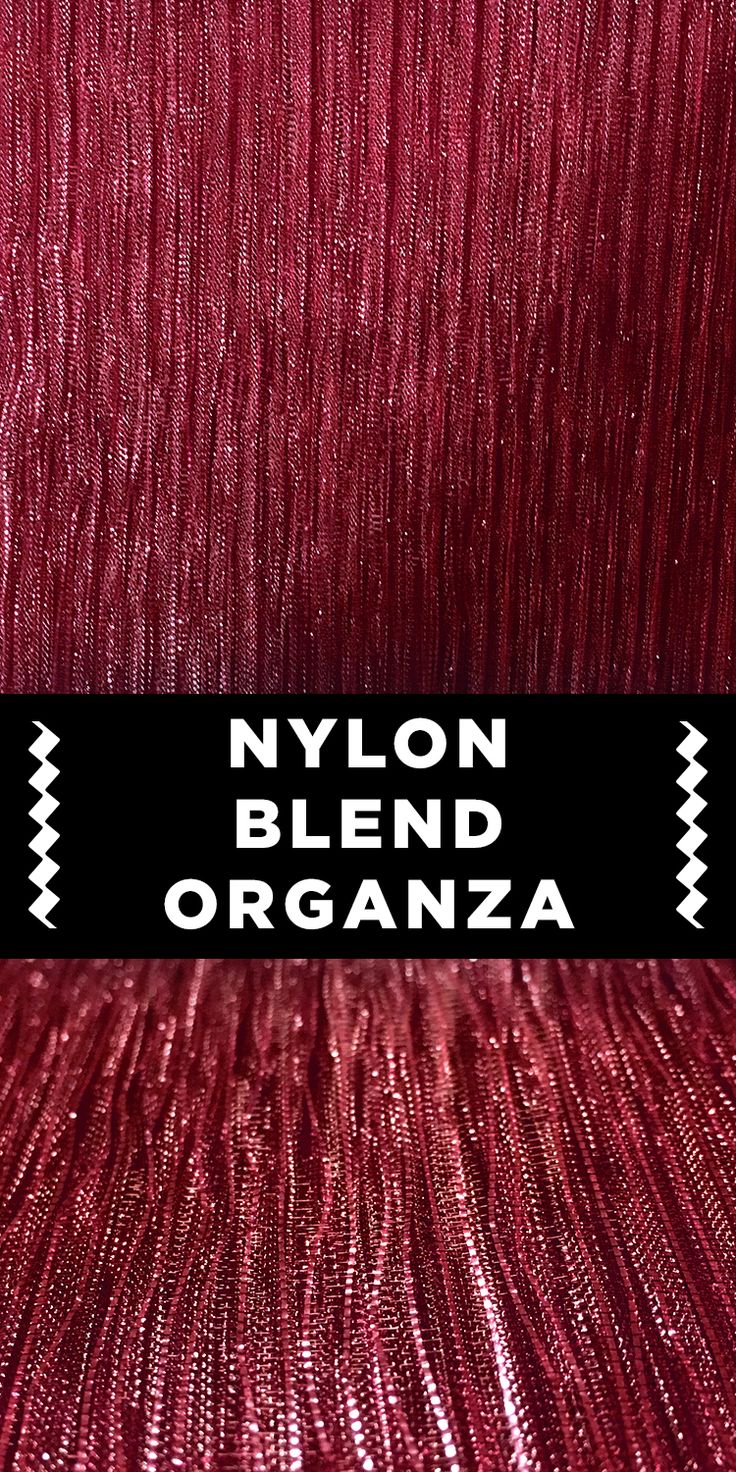 a red background with the words nylonn blend organza