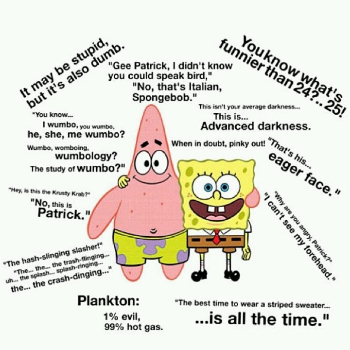 the spongebob and patrick quote is shown