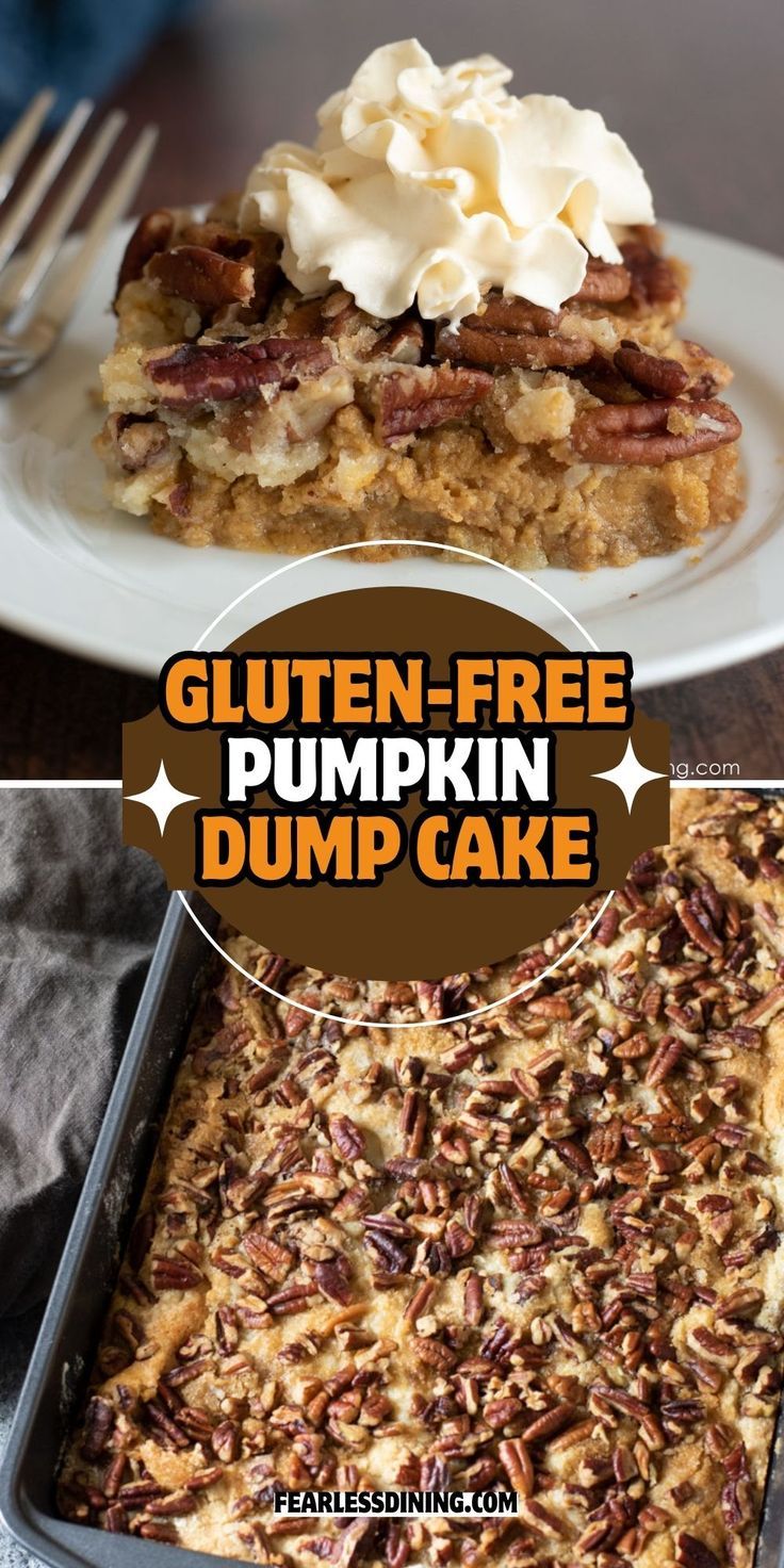 gluten - free pumpkin dump cake with whipped cream and pecans on top