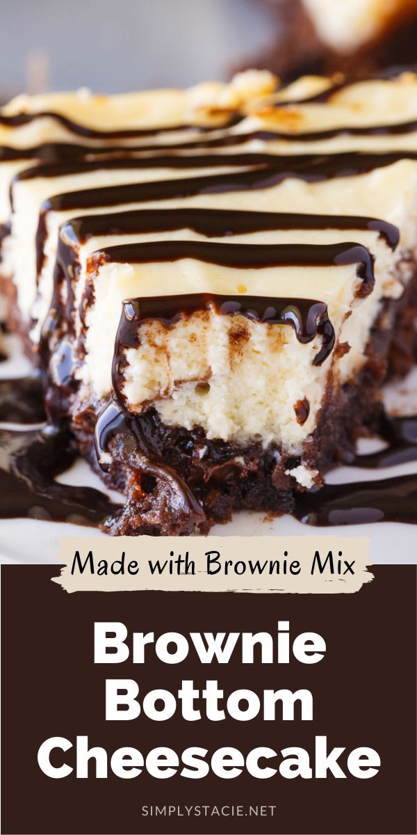 brownie bottom cheesecake with chocolate drizzle on top and the words, brownie bottom cheesecake