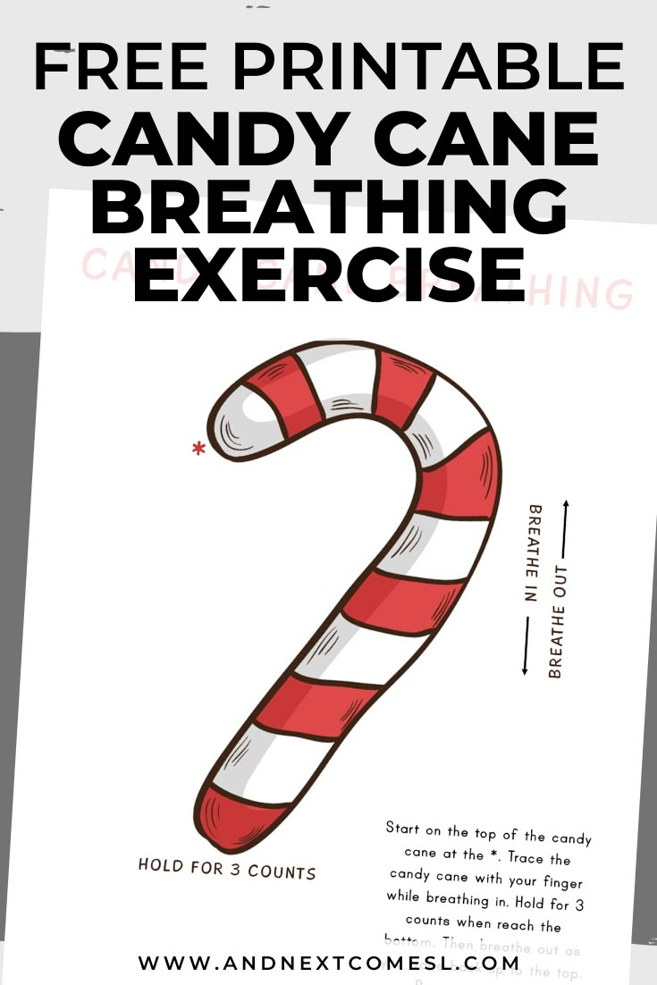 a candy cane poster with the text free printable candy cane breathing exercise on it