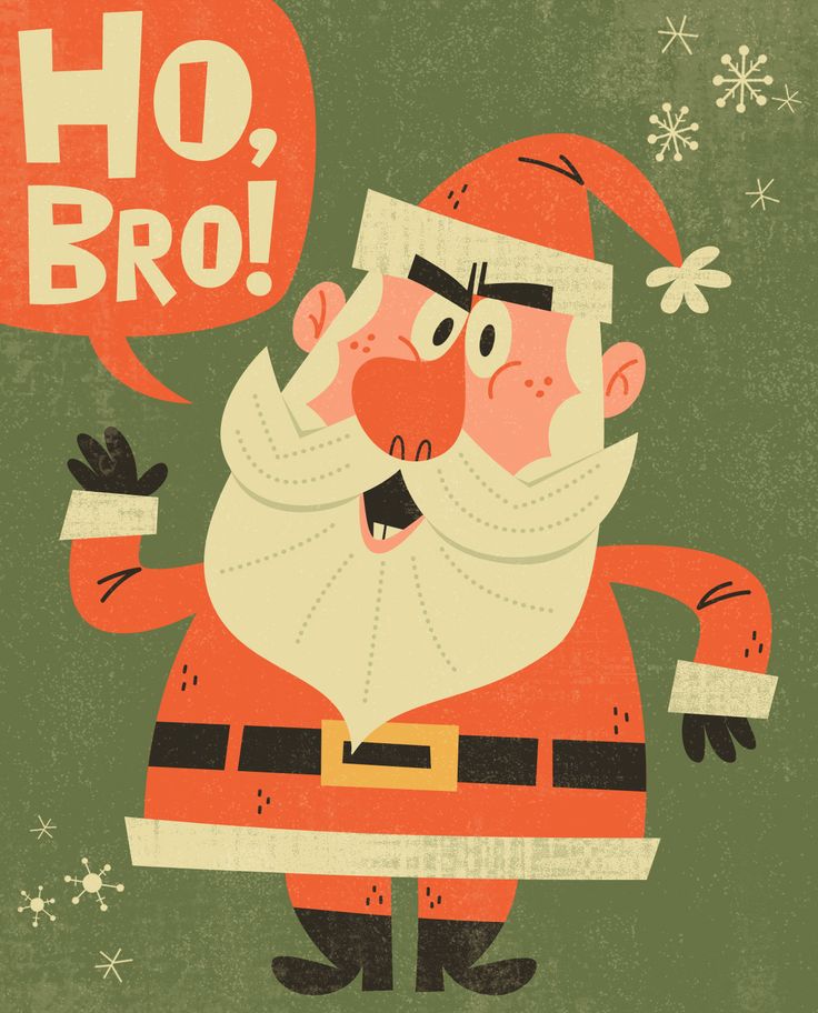 an old fashioned christmas card with santa claus holding a speech bubble that says ho, bro