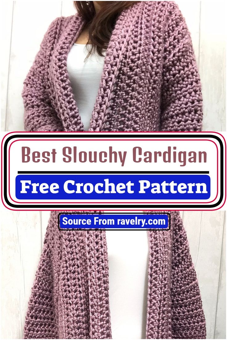 a woman wearing a purple crochet cardigan with the text best slouchy cardigan free crochet pattern