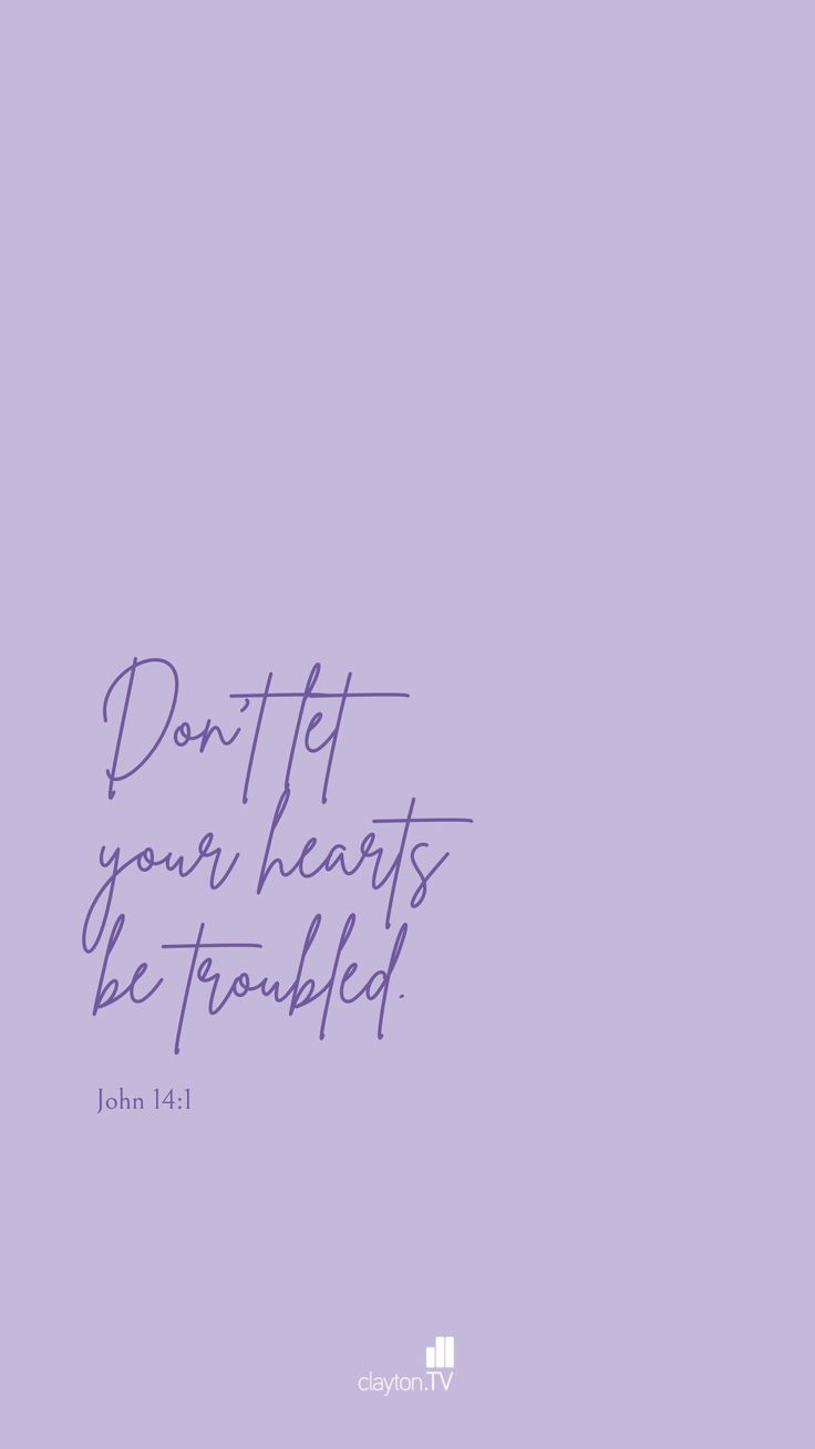 a purple background with the words don't let your hearts be troubled