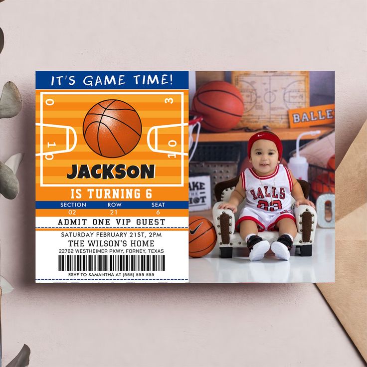 a basketball themed birthday party ticket with a photo of a baby sitting in a chair