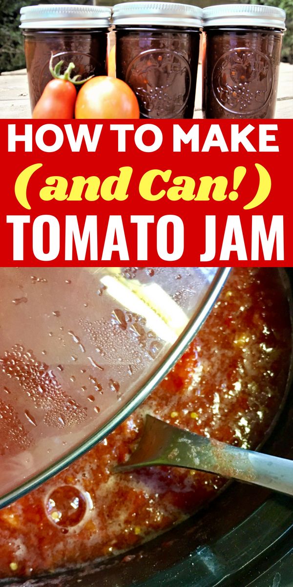 how to make and can tomato jam in the slow cooker with text overlay