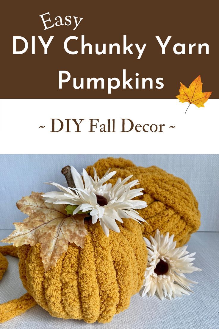 Fall pumpkins made with chunky yarn and decorated with fall florals and fall leaves.  The pumpkins are made with mustard colored yarn and decorated with neutrals florals.  It is an easy Fall craft project.