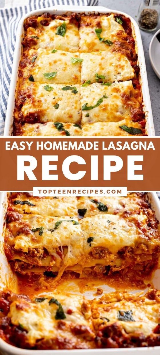 an easy homemade lasagna recipe in a casserole dish