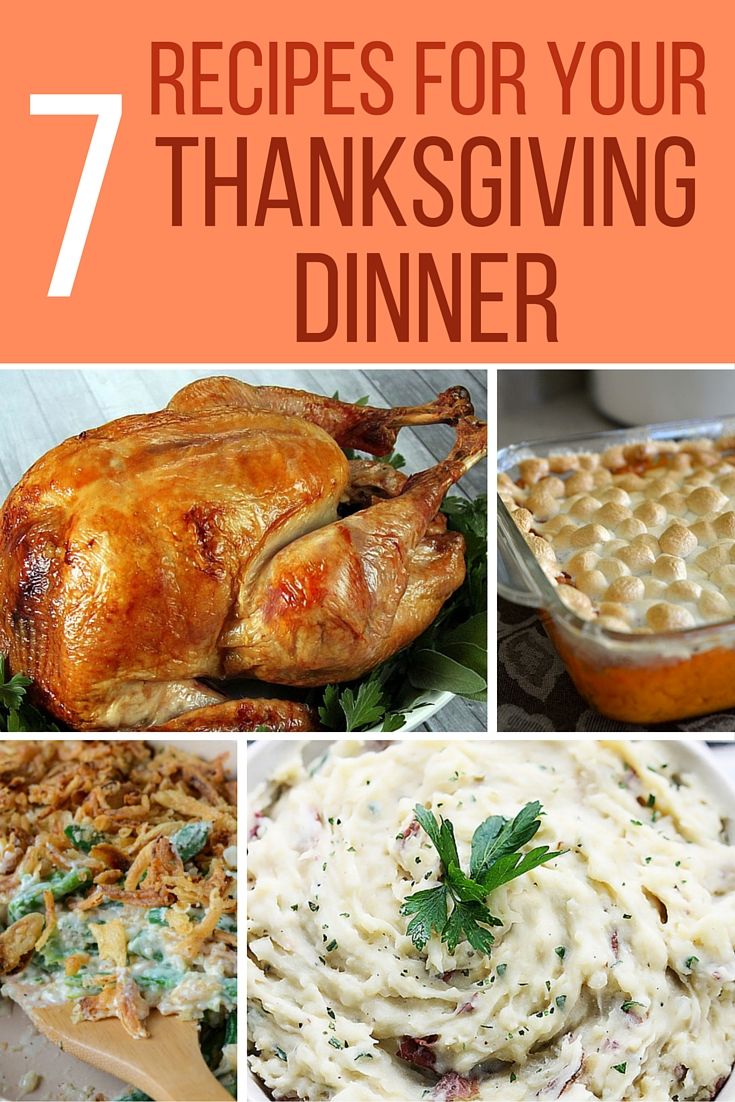 thanksgiving dinner with turkey, mashed potatoes and gravy on the side text overlay reads 7 recipes for your thanksgiving dinner