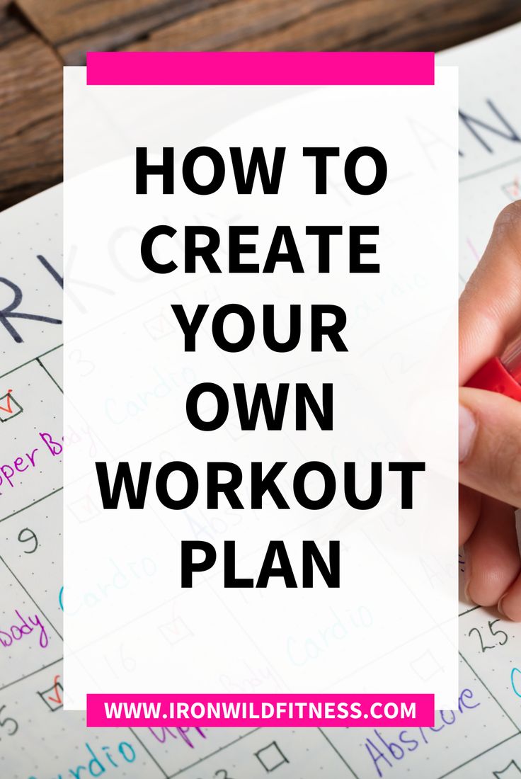 a person writing on a piece of paper with the words how to create your own workout plan