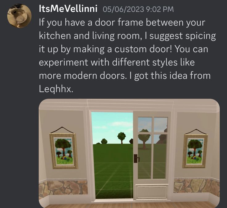 an open door with the words, it's me vellini if you have a door frame between your kitchen and living room, i suggest you can experiment with different styles like more modern doors