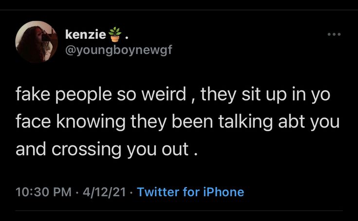 a tweet with the caption fake people so weird, they sit up in yo