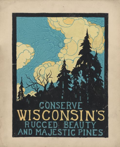 an advertisement for wisconsin's rugged beauty and majestic pines, with trees in the background