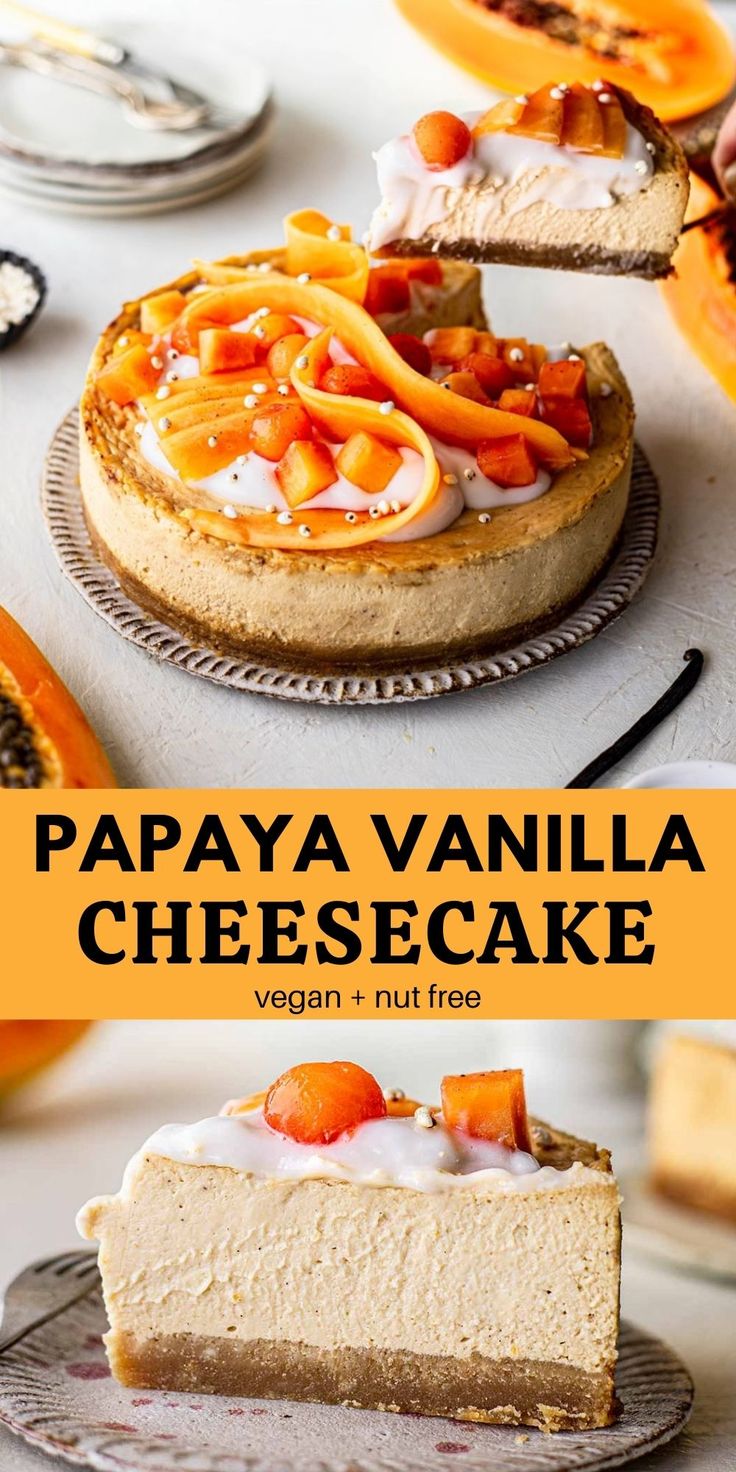 papaya vanilla cheesecake with fresh fruit on top