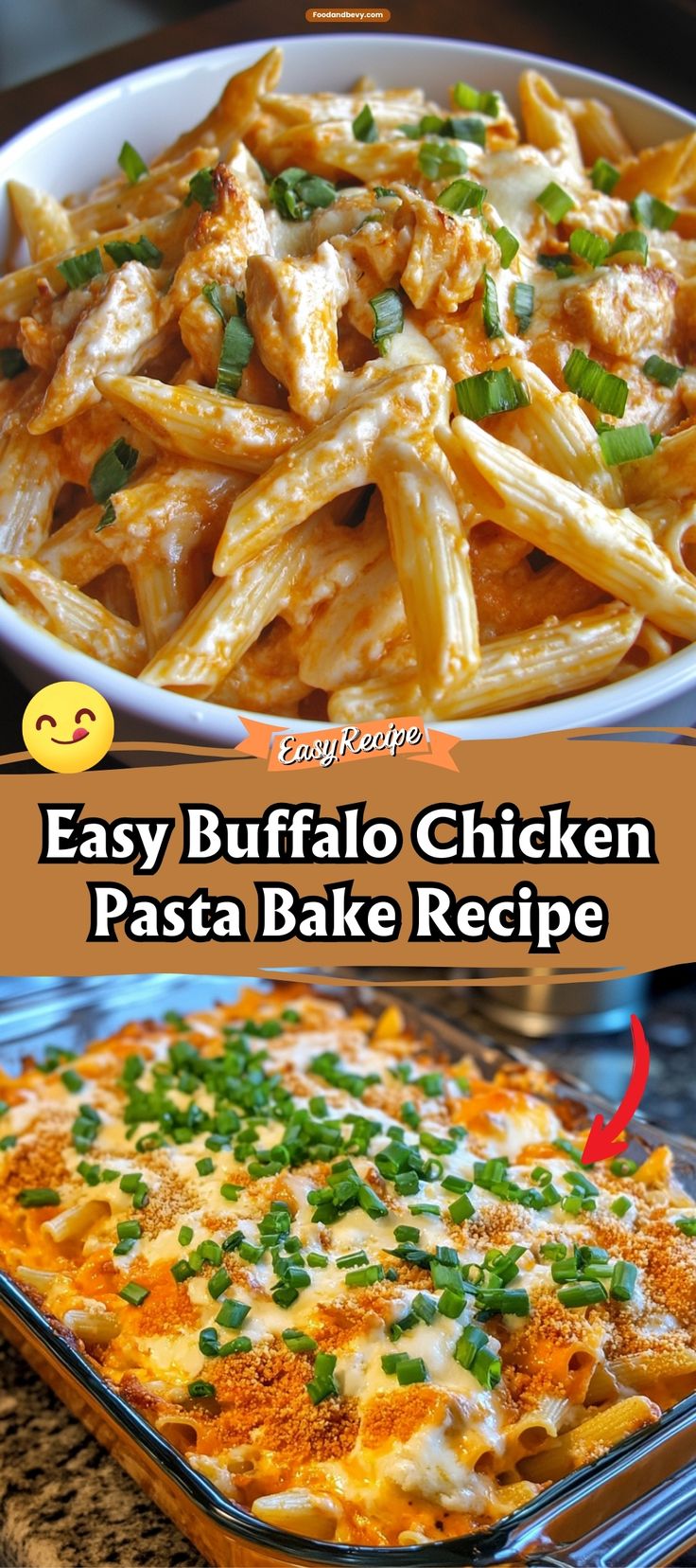 easy buffalo chicken pasta bake recipe in a casserole dish with text overlay